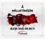 Milletimizin Başı Sağ Olsun